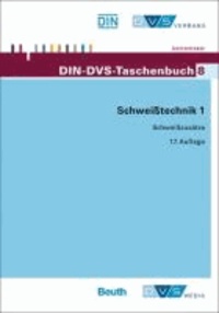 DIN-DVS-Taschenbuch 8 - Schweißtechnik 1 - Schweißzusätze.