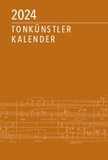  Robert Lienau GMBH - Tonkünstler-Kalender - Herausgegeben in Verbindung mit dem Deutschen Tonkünstler-Verband e. V. (DTKV).