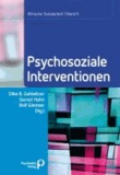 Psychosoziale Interventionen - Klinische Sozialarbeit Band 6.