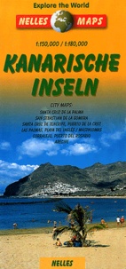  Nelles - Kanarisch Inseln - 1/150 000 - 1/180 000, iles Canaries.