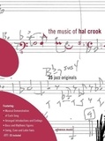 Hal Crook - The Music of Hal Crook - 35 jazz originals. melody instruments in C (flute/guitar/piano)..