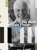 Clare Fischer - The Music of Clare Fischer - piano. Recueil de pièces instrumentales..