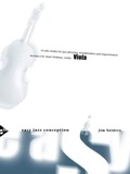 Jim Snidero - Easy Jazz Conception  : Easy Jazz Conception Viola - 15 solo etudes for jazz phrasing, interpretation and improvisation. viola..
