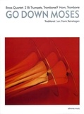  Traditional - Go Down Moses - Gospel-Swing. 2 trumpets and 2 trombones. Partition et parties..