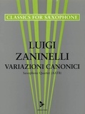 Luigi Zaninelli - Classics for Saxophone  : Variazioni Canonici - Thema und fünf Variationen. 4 saxophones (AATBar). Partition et parties..