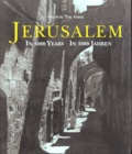 Nachum-Tim Gidal - Jerusalem In 3000 Years : Jerusalem In 3000 Jahren : Jerusalem 3000 Ans D'Histoire.
