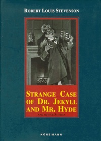 Robert Louis Stevenson - Strange Case Of Dr Jekyll And Mr Hyde And Other Stories.