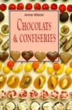 Anne Wilson - Chocolats Et Confiseries.