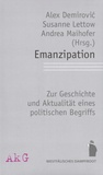 Alex Demirovic et Susanne Lettow - Emanzipation - Zu Geschichte und Aktualität eines politischen Begriffs.