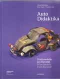  Anonyme - Auto Didaktika : wire models from burundi.