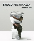  Anonyme - Shozo Michikawa: Ceramic Art.