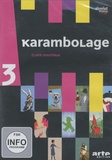 Claire Doutriaux - Karambolage 3 DVD.