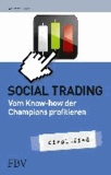 Social Trading - simplified - Vom Know-How der Champions profitieren.