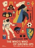 Owen Davey - The who's who of grown-ups - Jobs, hobbies, and the tools it takes.