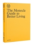  Monocle - The Monocle Guide to Better Living.