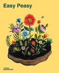 Kirsten Bradley et  Aitch - Easy Peasy - Gardening with Kids.