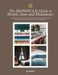  Monocle - The Monocle Guide to Hotels, Inns & Hideaways.
