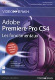 Sébastien Gaillard et Jean-Yves Bort - Adobe Premiere Pro CS4 - Les fondamentaux DVD-ROM.