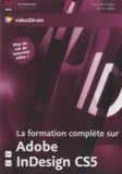 Pierre Labbe - La formation complète sur Adobe InDesign CS5.