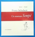 Gemma Salem et  Sempé - Franz Schubert.
