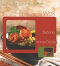 Anne-Cécile Fichaux et Jérôme Odouard - La cuisine au Wok de Jérôme et Anne-Cécile.