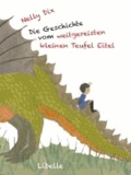 Nelly Dix - Die Geschichte vom weitgereisten kleinen Teufel Eitel - Ein Buch für Jan.