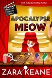  Zara Keane - Apocalypse Meow (Movie Club Mysteries, Book 7) - Movie Club Mysteries, #7.