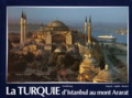 Werner Fabig et Gerold Jung - La Turquie - D'Istanbul au mont Ararat , édition trilingue français-anglais-allemand.