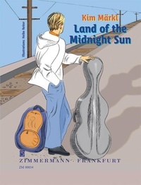 Kim Märkl et Heike Reiter - Land of the Midnight Sun - A musical story for people aged 8 and up.