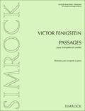 Viktor Fenigstein - Passages - trumpet and string orchestra. Réduction pour piano avec partie soliste..
