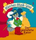 Der gestiefelte Kater (inkl. Playback-CD) - Mini-Musical für kleine Aufführungen in Kindergarten, Musikschule, Vor- und Grundschule..