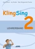 KlingSing - Lehrerband 2 - Musikabenteuer für Grundschulkinder.
