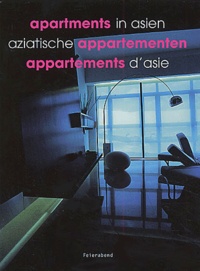 Kelley Cheng - Appartements d'Asie : Apartments in Asien : Aziatische appartementen.