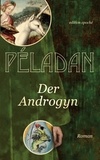 Joséphin Péladan - Der Androgyn - Roman.