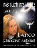 Christian (Lanoo) Anders et Elke Straube - Das Buch des Lichts Band II.