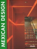 Martin-Nicholas Kunz et Michelle Galindo - Mexican Design - Edition multilingue français-anglais-allemand-italien-espagnol.