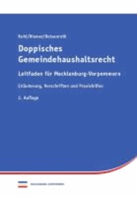 Doppisches Gemeindehaushaltsrecht Leitfaden Mecklenburg-Vorpommern - Erläuterung, Vorschriften und Praxishilfen.