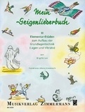 Brigitte Lee et Johanna Stratenwerth - Mein Geigenliederbuch - Violin-Etüden für den Beginn (ab Vorschulalter). violin..