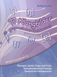 Wolfgang Rug - 77 Klangbilder gesprochenes Hochdeutsch - Sprachniveau B1 bis C2. 1 Cédérom