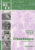 Susan Raven - Erkundungen, Deutsch als Fremdsprache - Lehrerhandbuch, Sprachniveau B2/C1.