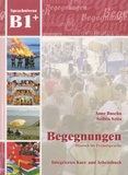 Anne Buscha et Szilvia Szita - Begegnungen B1+ - Integriertes Kurs- und Arbeitsbuch. 2 CD audio