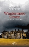 Windermere Grove - Ein Olivia-Lawrence-Fall.