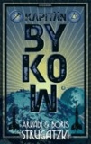 Bykow-Trilogie 02. Kapitän Bykow.