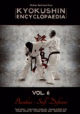 Bertrand Kron - Kyokushin Encyclopaedia - Volume 6.