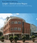 Lingen - Zentrum einer Region -Strukturwandel und Modernisierung.