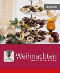 Weihnachten Rezepte für den Thermomix TM 31.