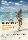 Hajo Ykert - Spur des tasmanischen Tigers  (Thriller-Trilogie).