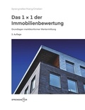 Sebastian Drießen et Hans Otto Sprengnetter - Das 1x1 der Immobilienbewertung - Grundlagen marktkonformer Wertermittlungen.
