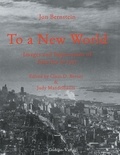 Jon Bernstein et Claus D. Bernet - To a New World - Photos and Impressions of America in 1937.