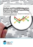 Julian Häußer et Martin Werdich - Analyse und Durchführung eines Benchmarks von fachspezifischer Software für FMEA - Masterarbeit an der Hochschule Ravensburg-Weingarten.